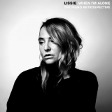 Lissie - When Im Alone: The Piano Retrospective '2019