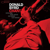 Donald Byrd - Chant '1979/2019