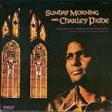 Charley Pride - Sunday Morning with Charley Pride '1976/2019