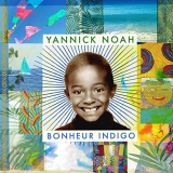 Yannick Noah - Bonheur indigo '2019