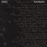 Dego - Too Much '2019
