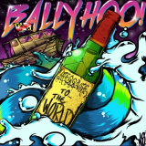 Ballyhoo! - Message to the World '2020