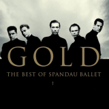 Spandau Ballet - Gold: The Best of Spandau Ballet '2000