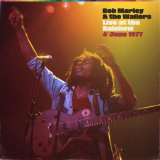 Bob Marley & The Wailers - Live At The Rainbow, 4th June 1977 (Remastered) '2020