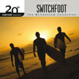 Switchfoot - 20th Century Masters: The Millennium Collection: The Best Of Switchfoot '2015