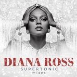 Diana Ross - Supertonic: Instrumental Mixes '2020