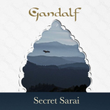 Gandalf - Secret Sarai '2020