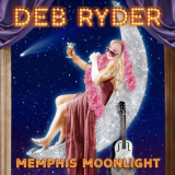 Deb Ryder - Memphis Moonlight '2021