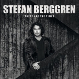 Stefan Berggren - These Are the Times '2021