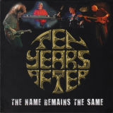 Ten Years After - The Name Remains The Same '2014