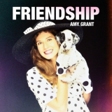 Amy Grant - Friendship '2021