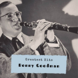 Benny Goodman - Greatest Hits '2020