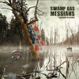 Glenn Kaiser - Swamp Gas Messiahs '2020