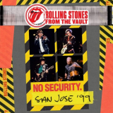 Rolling Stones, The - From The Vault: No Security. San Jose 99 '2018