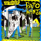 Mad Professor - Mad Professor Captures Pato Banton '1985/2005