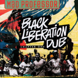 Mad Professor - Black Liberation Dub '1994