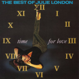 Julie London - Time For Love: The Best Of Julie London 'October, 1955 - January, 1967