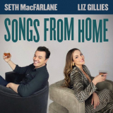 Seth MacFarlane - Liz Gillies and Seth MacFarlane: Songs From Home '2021