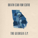 Death Cab for Cutie - The Georgia EP '2020/2021