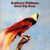 Kathryn Williams - Over Fly Over (Remastered) '2005/2020
