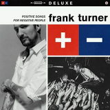 Frank Turner - Positive Songs For Negative People (Deluxe) '2015