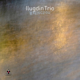 Ilugdin Trio - Reflection '2019