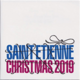 Saint Etienne - Christmas 2019 '2019