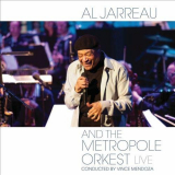 Al Jarreau - Al Jarreau and the Metropole Orkest : Live 'Al Jarreau and the Metropole Orkest : Live