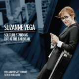 Suzanne Vega - Solitude Standing: Live At The Barbican '2013
