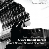 A Guy Called Gerald - Silent Sound Spread Spectrum '2013