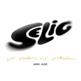 Selig - Wir werden uns wiedersehen - Best Of 2009-2013 '2020