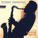 Sonny Simmons - Burning Spirits '1970/2020