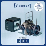 Sleeper - Live at the BBC '2020