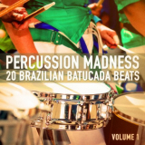 Giacomo Bondi - Percussion Madness, Vol. 1 '2014