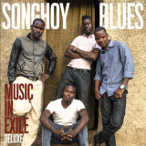Songhoy Blues - Music In Exile (Deluxe Edition) '2015