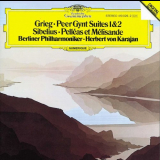Karajan - Grieg : Peer Gynt Suites 1 & 2, Sibelius: Pelleas et MÃ©lisande '1983