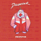 Dreamhour - Propstvr '2020