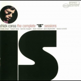 Chick Corea - The Complete Is Sessions '2002