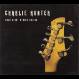 Charlie Hunter - Solo Eight-String Guitar '2000
