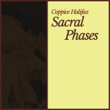 Coppice Halifax - Sacral Phases '2020