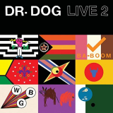 Dr. Dog - Live 2 '2021
