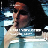Pierre Vervloesem - Pierre Vervloesem Plays John Barry '2002 [2014]