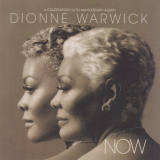 Dionne Warwick - Now (A Celebratory 50th Anniversary Album) '2012
