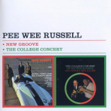 Pee Wee Russell - New Groove / The College Concert '1962, 1966 [2013]