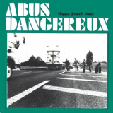Abus Dangereux - Happy French Band '1983