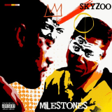 Skyzoo - Milestones '2020