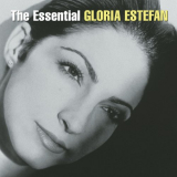 Gloria Estefan - The Essential '2006