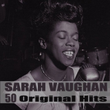Sarah Vaughan - 50 Original Hits (Remastered) '2020