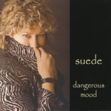 Suede - Dangerous Mood '2008