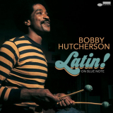 Bobby Hutcherson - Latin! on Blue Note '2021